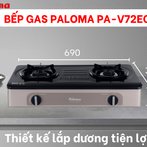 BẾP GAS PALOMA PA-V72EG